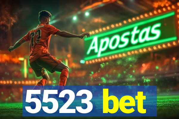 5523 bet